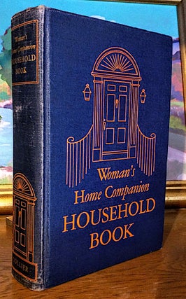 Item #9271 Woman's Home Companion Household Book. Henry Humphrey