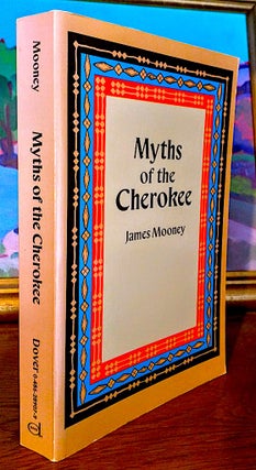 Item #9272 Myths of the Cherokee. James Mooney
