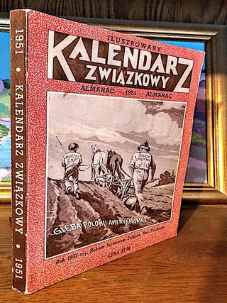 Item #9273 Kalendar Zwiazkowy. Ilustrowany Almanac, 1951