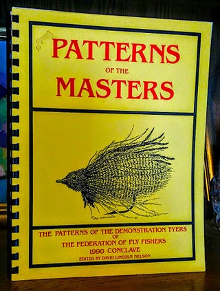 Item #9358 Patterns of the Masters. The Patterns of the Demonstration Tyers of the Federation of...