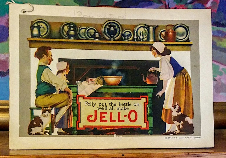 Item #9361 Polly Put The Kettle On... Jell-o. Gennesee Pure Food Company.