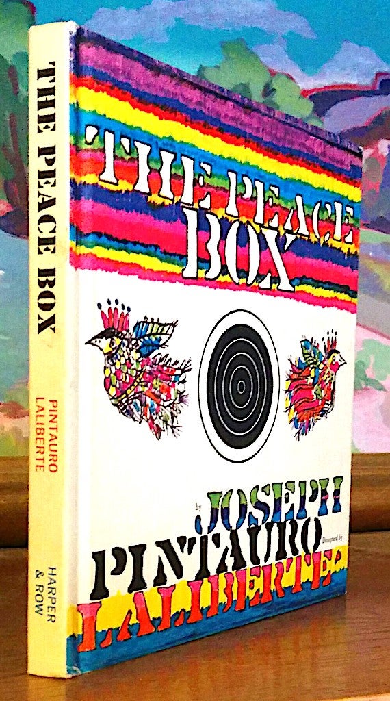 The Peace Box by Joseph Pintauro, Norman Laliberte on Lonesome Water Books