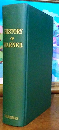 History of Warner New Hampshire, For One-Hundred and Forty-Four Years, From 1735 to 1879