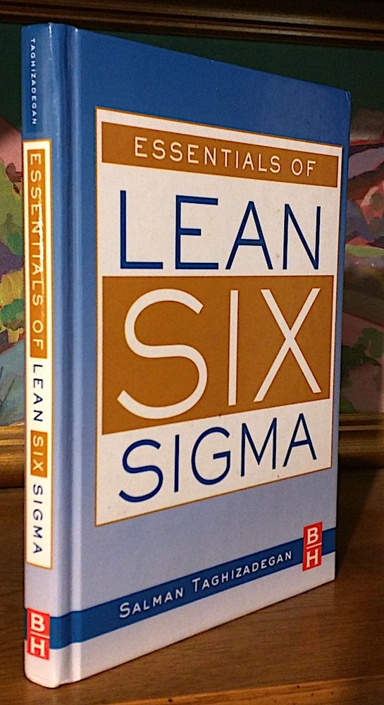 Item #9424 Essentials of Lean Six Sigma. Salman Taghizadegan.