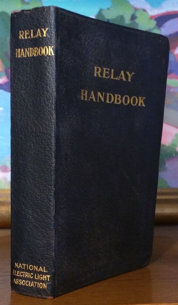 Item #9467 Relay Handbook. etc Relay Subcommittee.