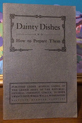Item #9498 Dainty Dishes and How to Prepare Them