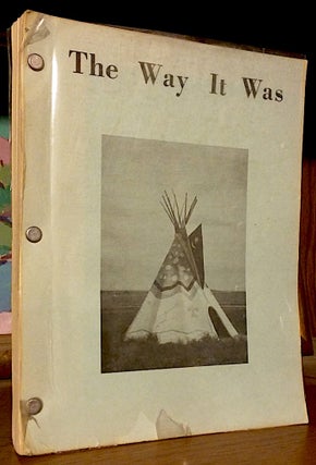 Item #9505 The Way it Was. Lawrence D. Fairbairn