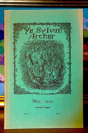 Item #9520 Ye Sylvan Archer. Vol. 2 - #1 - May, 1939. J. E. Davis