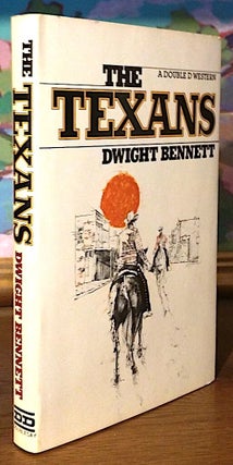 Item #9528 The Texans. Dwight Bennett