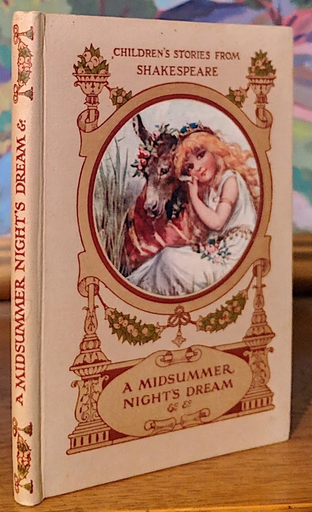 Item #9574 Children's Stories From Shakespeare. A Midsummer Nights Dream and Other Stories Told By. E. Nesbit, Hugh Chesson, Shakespeare.
