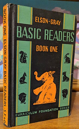 Item #9591 Basic Readers Book One. William H. Elson, William S. Gray