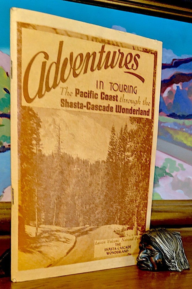 Item #9632 Adventures in Touring the Pacific Coast through the Shasta-Cascade Wonderland. Vol. 4. Chas. H. Gunther.