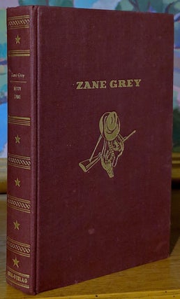 Item #9641 Betty Zane. Zane Grey