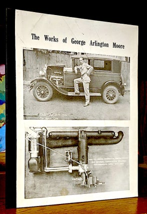 Item #9692 The Works of George Arlington Moore. George Arlington. Michael H. Brown Moore