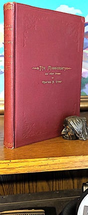Item #9712 The Missionary. The Bandit Chief and Other Poems. Charles H. Freer