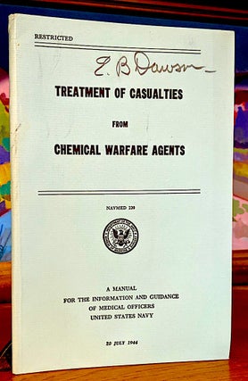 Item #9740 Treatment of Casualties from Chemical Warfare Agents. NAVMED 220