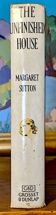 Item #9760 The Unfinished House (Judy Bolton Mystery #11). Margaret Sutton