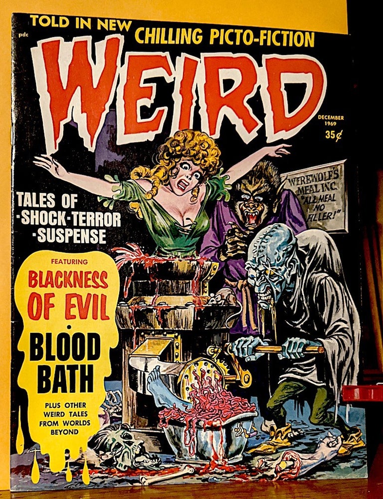 Item #9842 Weird. Featuring Blackness of Evil - Blood Bath. Plus Other Weird Tales From Worlds Beyond. Carl Burgos.