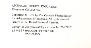 American Higher Education. Directions Old and New. (second in a series of essays sponsored by the carnegie commission on higher education)