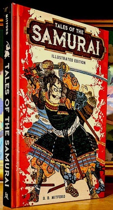 Item #9856 Tales of the Samurai. Illustrated Edition. -- Tales of the Samurai include these...