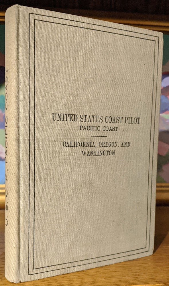 Item #9875 United States Coast Pilot Pacific Coast. Californai, Oregon, And Washington. Daniel C. Roper Secretary. -- Coast U S. Department of Commerce, R. S. Patton Director Geodetic Survey.