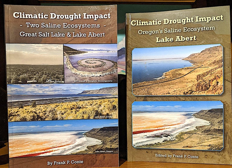 Item #9891 Climatic Drought Impact Oregon's Saline Ecosystem Lake Abert. Frank P. Conte.