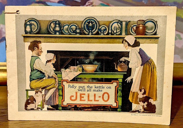 Item #9917 Polly Put the Kettle On We'll All Make Jello. Maxfield Parrish, Jell-O.